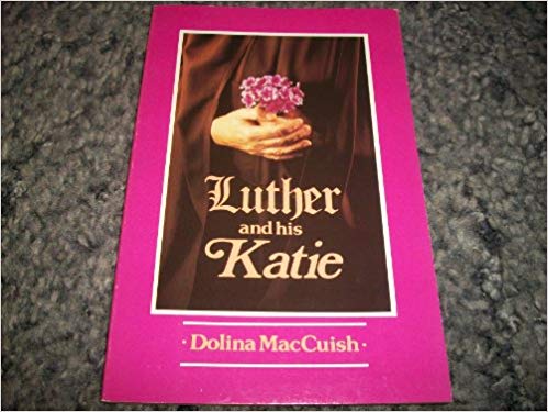 Cover of Luther and His Katie